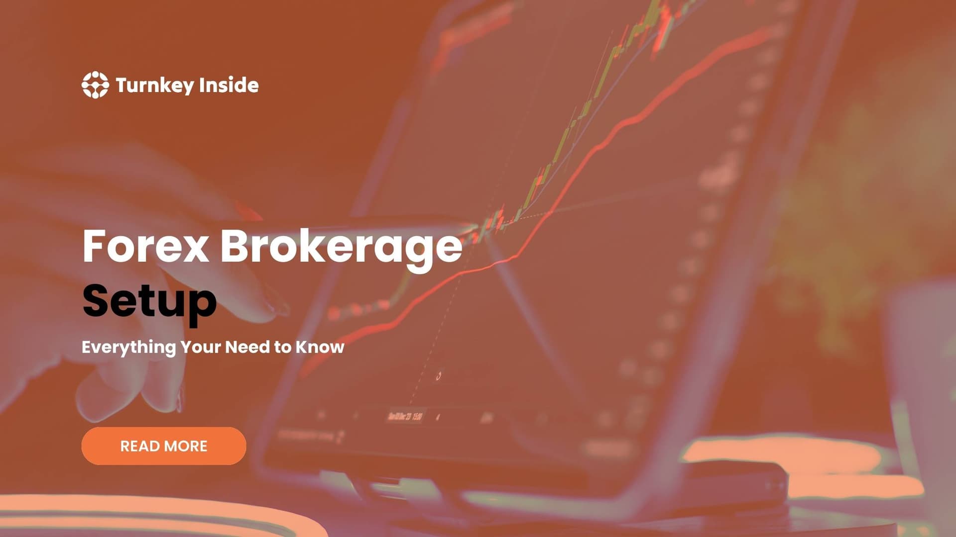 Forex Brokerage Setup