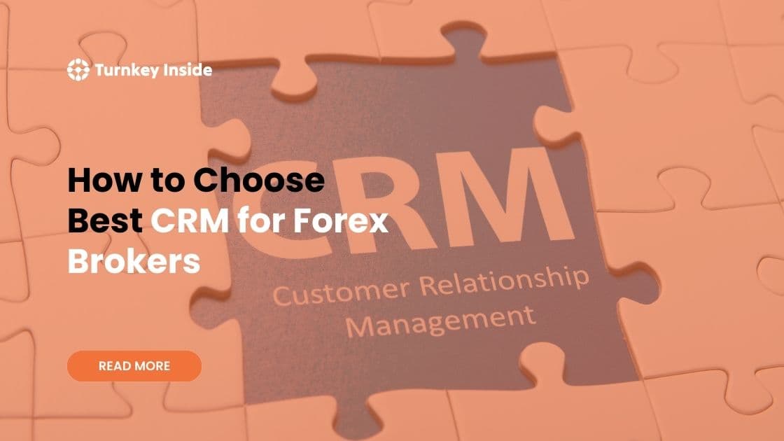 CRM for Forex Brokers