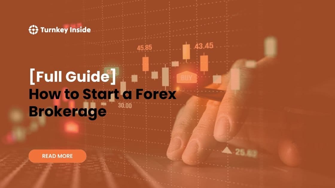 How to Start a Forex Brokerage