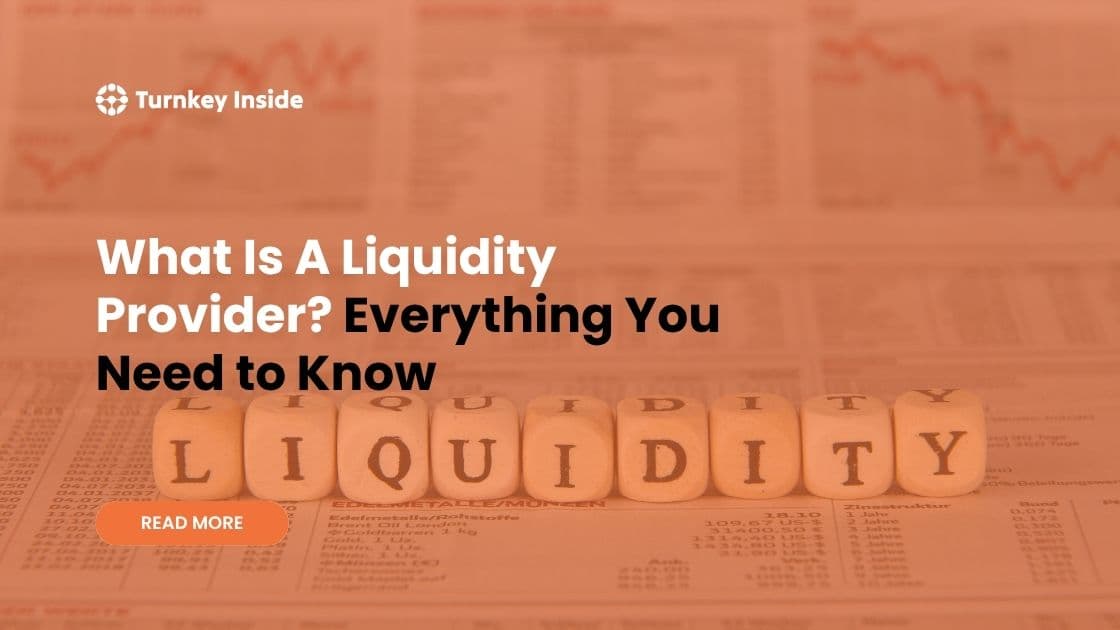 What Is A Liquidity Provider