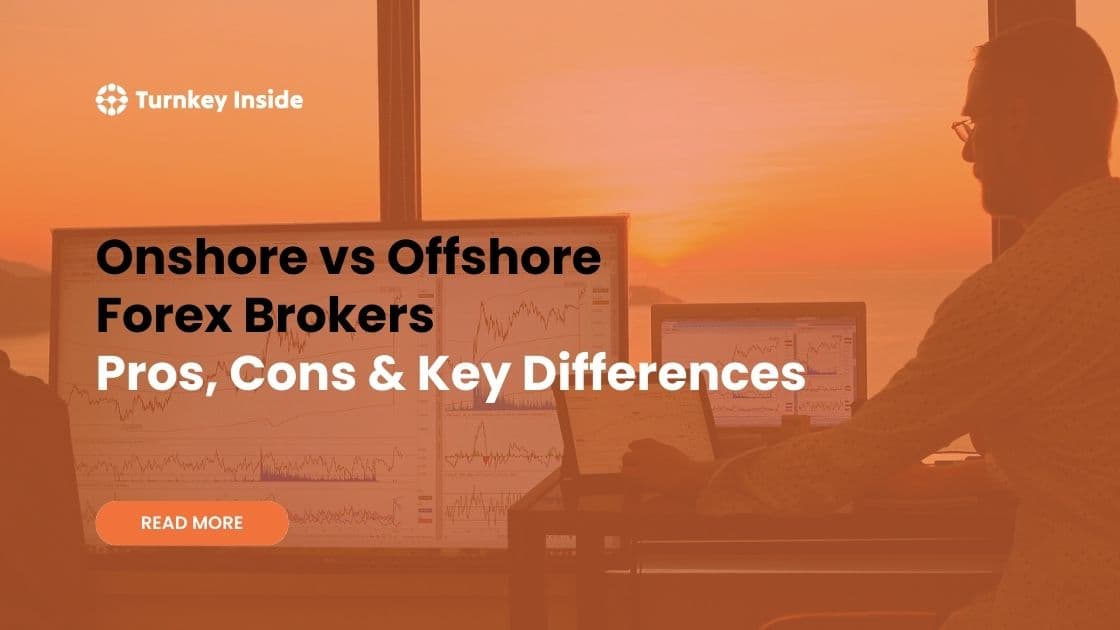 Onshore vs Offshore Forex Broker