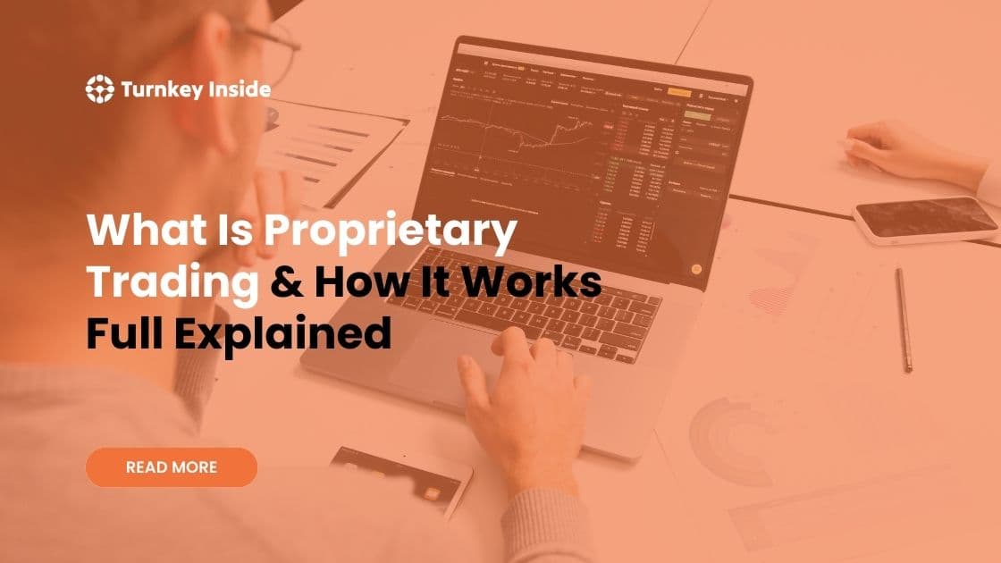 What Is Proprietary Trading