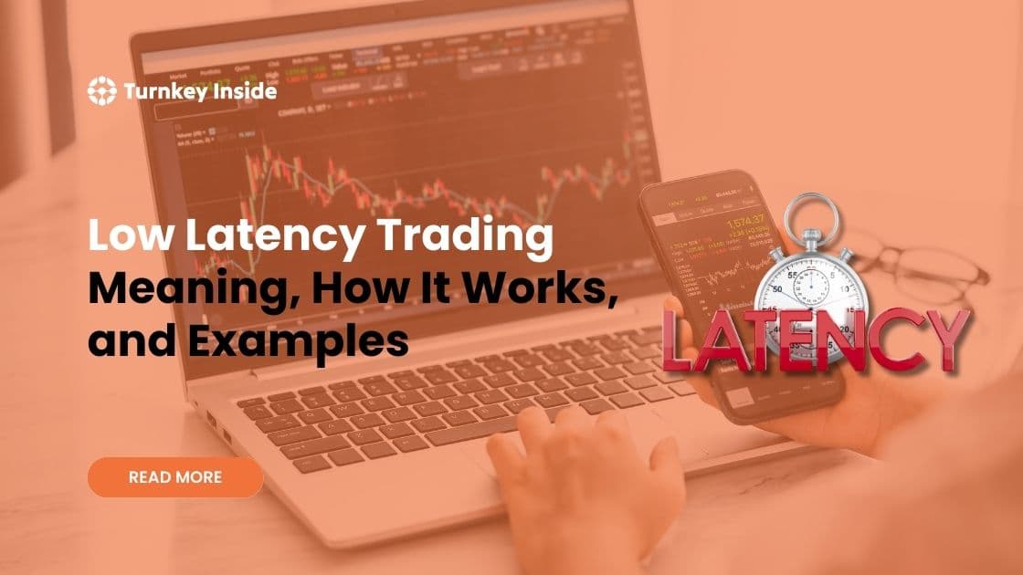 Low Latency Trading
