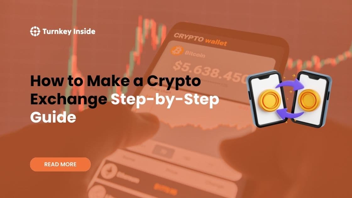 How to Make a Crypto Exchange