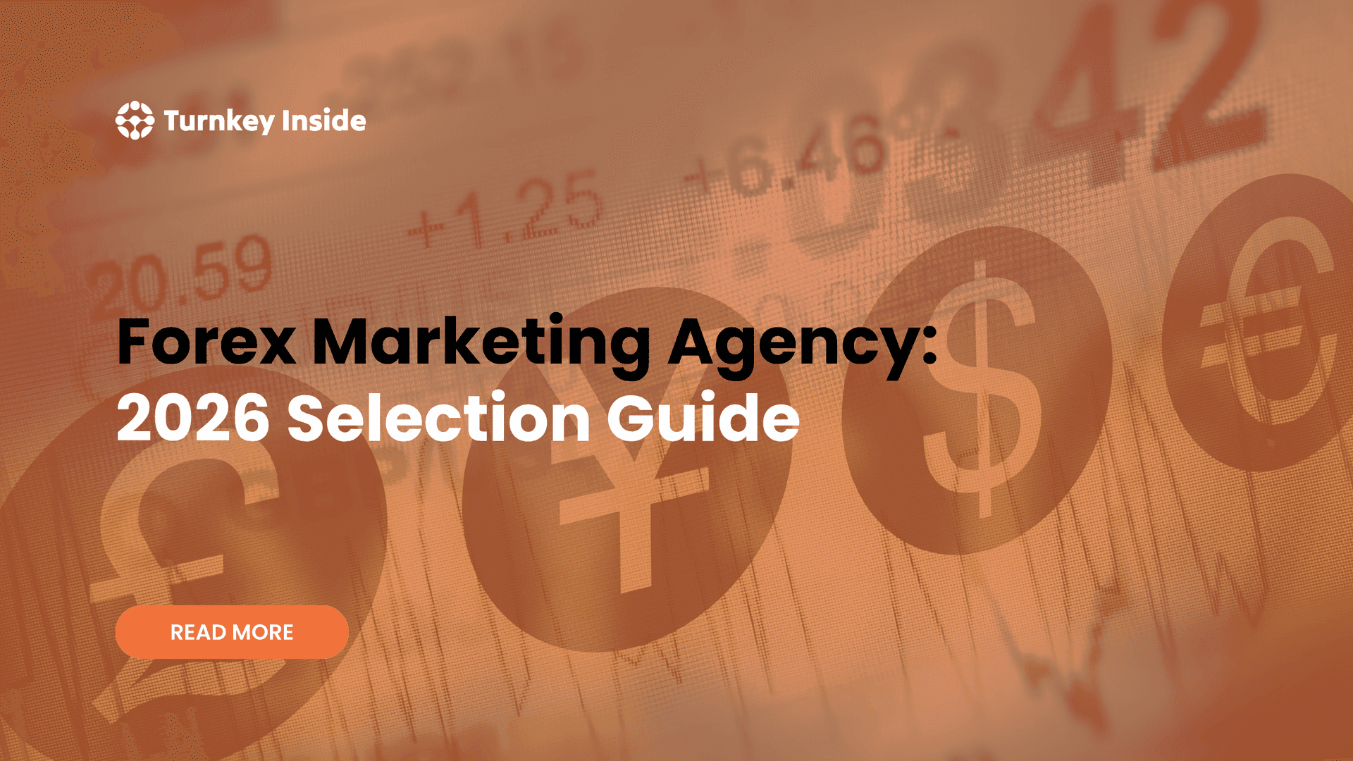 Forex Marketing Agency 2026 Selection Guide